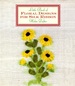 The Little Book of Floral Designs for Silk Ribbon (Milner Craft Series)