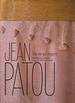 Jean Patou: Une Vie Sur Mesure (Styles Et Design) (French Edition)