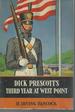 Dick Prescott's Third Year at West Point; Or, Standing Firm for Flag and Honor (#3 in Series)