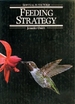 Feeding Strategy: Survival in the Wild