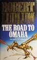 The Road to Omaha