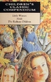 Children's Classic Compendium