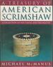 A Treasury of American Scrimshaw: a Collection of the Useful and Decorative