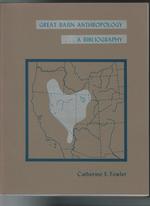 Great Basin anthropology...a bibliography.