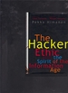 The Hacker Ethic: and the Spirit of the Information Age