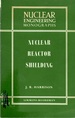 Nuclear Reactor Shielding