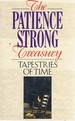 The Patience Strong Treasury: Tapestries of Time