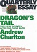 Dragon's Tail: the Lucky Country After the China Boom. Quarterly Essay. Issuew 54. 2014