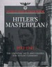 Hitler's Masterplan 1933-1945