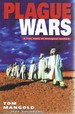 Plague Wars: a True Story of Biological Warfare