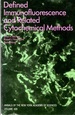 Defined Immunofluorescence and Related Cytochemical Methods