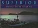 Superior: Journeys on an Inland Sea