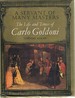 A Servant of Many Masters: the Life and Times of Carlo Goldoni