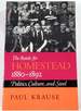 The Battle for Homestead, 1880-1892: Politics, Culture, and Steel (Pittsburgh Series in Social & Labor History)