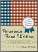 American Food Writing: an Anthology With Classic Recipes: a Library of America Special Publication