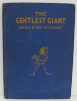 The Gentlest Giant and Other Pleasant Persons Poems From the Enchanting Realm of When We Were Little