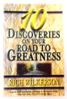 10 Discoveries on Your Road to Greatness