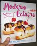 Modern Eclairs: and Other Sweet and Savory Puffs