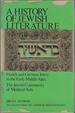 French and German Jewry in the Early Middle Ages; Pt. 3 the Jewish Community of Medieval Italy (a History of Jewish Literature, Volume II, Pt. 2 )