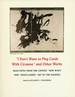 "I Don't Want to Play Cards With Cezanne" and Other Works: Selections From the Chinese "New Wave" and "Avant-Garde" Art of the Eighties