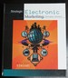 Strategic Electronic Marketing: Managing E-Business