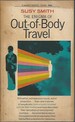 The Enigma of Out of Body Travel