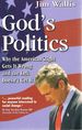 God's Politics: Why the American Right Gets It Wrong and the Left Doesn't Get It