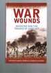 War Wounds: Medicine and the Trauma of Conflict