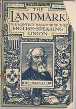 The Landmark: the Monthly Magazine of the English-Speaking Union the Landmark: the Monthly Magazine of the English-Speaking Union Volume XI, No. 12 Dec. 1929 Ol. XI, No. 11; November, 1929