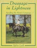 Dressage in Lightness: Speaking the Horse's Language