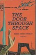 The Door Through Space / Rendezvous on a Lost World