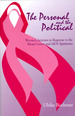 The Personal and the Political: Women's Activism in Response to the Breast Cancer and Aids Epidemics