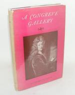 A Congreve Gallery