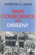 War, Conscience and Dissent