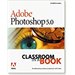 Adobe(r) Photoshop(r) 5.0 Classroom in a Book