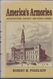 America's Armories: Architecture, Society and Public Order