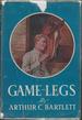 Game-Legs: the Biography of a Horse With a Heart