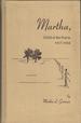 Martha, Child of the Prairie, 1917-1934 [Signed By Author]