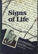 Signs of Life: the Letters of Hilde Verdoner-Sluizer From Nazi Transit Camp Westerbork, 1942-1944 [Signed By Author]