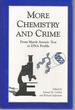 More Chemistry and Crime: From Marsh Arsenic Test to Dna Profile (American Chemical Society Publication)