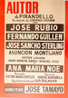 Seis Personajes En Busca De Autor (En Italiano Sei Personaggi in Cerca D'Autore) (Autor De Pirandello En Verson De Ildefonso Grande. Madrid, 1967. )