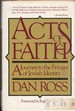 Acts of Faith: A Journey to the Fringes of Jewish Identity