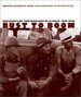 Bust to Boom: Documentary Photographs of Kansas, 1936-1949; Text Commentary By Donald Worster