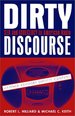 Dirty Discourse: Sex and Indecency in Broadcasting