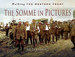 The Somme in Pictures (Walking the Western Front)