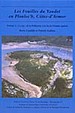 Les Fouilles Du Yaudet En Ploulec'H, Cotes-D'Armor, Volume 2: Le Site: De La Prhistoire  La Fin De L'Empire Gaulois (Oxford University School of Archaeology Monograph) (French Edition)