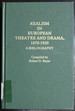 Realism in European Theatre and Drama, 1870-1920: a Bibliography