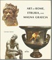 Art of Rome, Etruria, and Magna Graecia (Panorama of World Art Series)
