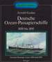 Deutsche Ozean-Passagierschiffe 1850 Bis 1895 German Passenger Liners 1850 Until 1895