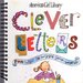 Clever Letters: Fun Ways to Wiggle Your Words (American Girl Library)